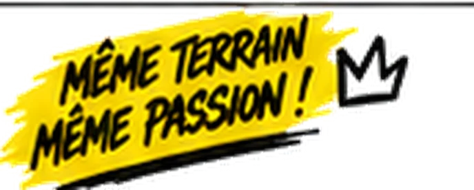 Même terrain, même passion !